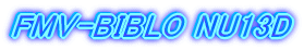 FMV-BIBLO NU13D